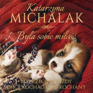 Była sobie miłość - Audiobooki - literatura piękna - miniaturka - grafika 1