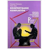Poradniki hobbystyczne - Rozstrzyganie konfliktów.Strategie,Cwiczenia i psychodrama dla dzieci Terri Akin Susanna Palomares - miniaturka - grafika 1