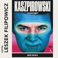 Audiobooki - biografie - Kaszpirowski. Sen o wszechmocy - miniaturka - grafika 1