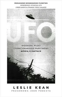 UFO. Wojskowi, piloci i funkcjonariusze państwowi mówią o faktach - Felietony i reportaże - miniaturka - grafika 1