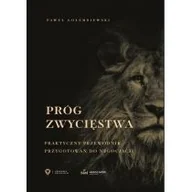 Zarządzanie - Próg zwycięstwa. Praktyczny przewodnik przygotowania do negocjacji - dostępny od ręki, wysyłka od 2,99 - miniaturka - grafika 1