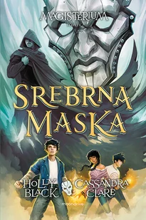 srebrna maska. magisterium. tom 4 - Powieści i opowiadania - miniaturka - grafika 1