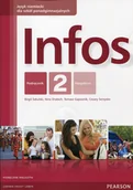 Podręczniki dla liceum - PEARSON Infos 2 Hauptkurs Podręcznik. Klasa 1-3 Szkoły ponadgimnazjalne Język niemiecki - Birgit Sekulski, Nina Drabich, Tomasz Gajownik, Cezary Serzysko - miniaturka - grafika 1
