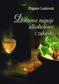 Napoje - Domowe napoje alkoholowe i zakąski - miniaturka - grafika 1
