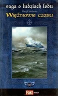 Horror, fantastyka grozy - Saga o ludziach lodu Tom 40 Więźniowie czasu - miniaturka - grafika 1