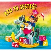 Książki edukacyjne - Olesiejuk Sp. z o.o. Kto ty jesteś$287 - Władysław Bełza - miniaturka - grafika 1