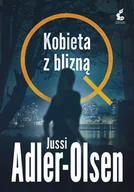 Kryminały - Kobieta z blizną - Jussi Adler-Olsen - ebook - miniaturka - grafika 1