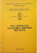 Książki o kulturze i sztuce - Wlno Wileńszczyzna jako krajobraz i środowisko wielu kultur Tom 1 - miniaturka - grafika 1