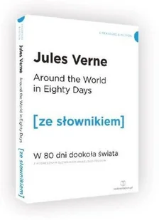 Wydawnictwo Ze słownikiem W 80 dni dookoła świata wersja angielska z podręcznym słownikiem - Juliusz Verne - Książki do nauki języka angielskiego - miniaturka - grafika 2