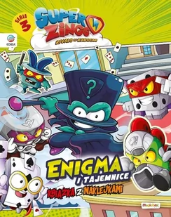 Ediba Super Zings. Enigma i tajemnice + figurka - praca zbiorowa - Kolorowanki, wyklejanki - miniaturka - grafika 2