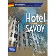 Obcojęzyczna literatura faktu i reportaż - Hotel savoy adaptacja klasyki z ćwiczeniami poziom b1-b2 - miniaturka - grafika 1