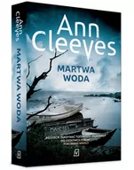 Kryminały - Ann Cleeves Martwa woda - miniaturka - grafika 1