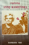 Poezja - Czytamy Annę Kamieńską - miniaturka - grafika 1