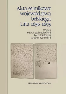Akta sejmikowe województwa bełskiego - Historia świata Akta sejmikowe województwa bełskiego - Historia świata - miniaturka - grafika 1