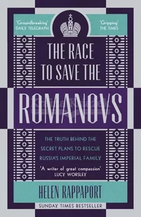 Helen Rappaport The Race to Save the Romanovs - Obcojęzyczne książki historyczne - miniaturka - grafika 2