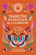 Ezoteryka - magiczne manifestacje dla czarownic. wyczaruj życie, którego pragniesz - miniaturka - grafika 1