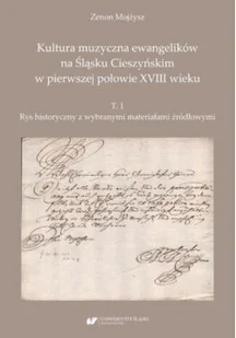 Kultura muzyczna ewangelików na Śląsku Cieszyńskim w pierwszej połowie XVIII wieku - Książki o kulturze i sztuce - miniaturka - grafika 1