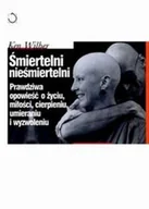 Filozofia i socjologia - Śmiertelni nieśmiertelni - miniaturka - grafika 1