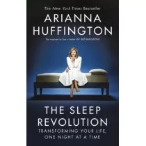 The Sleep Revolution - Arianna Huffington - Klasyka - miniaturka - grafika 1