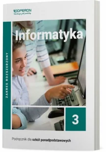 OPERON PODRĘCZNIKI Informatyka Podręcznik 3 Liceum I Technikum Zakres Rozszerzony - Wojciech Hermanowski, Sławomir Sidor - Podręczniki dla liceum - miniaturka - grafika 2