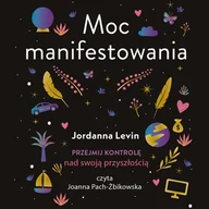 Audiobooki - poradniki - Moc manifestowania - miniaturka - grafika 1