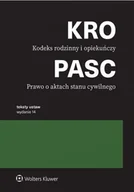 Prawo - Kodeks rodzinny i opiekuńczy. Prawo o aktach stanu cywilnego. Teksty ustaw wyd. 2024 - Opracowanie zbiorowe - miniaturka - grafika 1