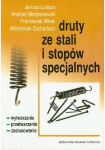 Druty ze stali i stopów specjalnych - Technika - miniaturka - grafika 2