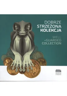 Dobrze strzeżona kolekcja - Książki o kulturze i sztuce - miniaturka - grafika 1