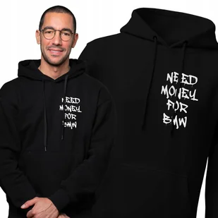 Bluza dla niego Need money for BMW kangurem z kapturem PREZENT - Bluzy męskie - miniaturka - grafika 1