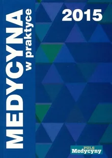 Medycyna w praktyce 2015 - Książki medyczne - miniaturka - grafika 1