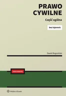 Prawo - Prawo Cywilne c Część ogólna. Bez tajemnic - Dawid Rogoziński - książka - miniaturka - grafika 1