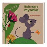 Baśnie, bajki, legendy - Britta Teckentrup Moja mała myszka - miniaturka - grafika 1