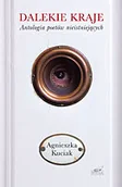 Poezja - Dalekie kraje. Antologia poetów nieistniejących - miniaturka - grafika 1
