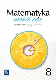 28284 Matematyka wokół nas zeszyt ćwiczeń dla klasy 8 szkoły podstawowej 177799 - praca zbiorowa - Podręczniki dla szkół podstawowych - miniaturka - grafika 2