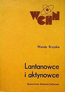Lantanowce i aktynowce - Chemia - miniaturka - grafika 1