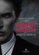 Ezoteryka - Studio Astropsychologii Konstantinos Wampiry są wśród nas - miniaturka - grafika 1