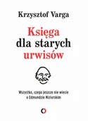 Biografie i autobiografie - Krzysztof Varga Księga dla starych urwisów Wszystko czego jeszcze nie wiecie o Edmundzie Niziurskim - miniaturka - grafika 1