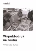 Poezja - Wypukłodruk na bruku - Arkadiusz Burda - miniaturka - grafika 1