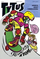 Komiksy dla młodzieży - Prószyński TYTUS ROMEK I ATOMEK KSIĘGA 20 - Henryk Jerzy Chmielewski - miniaturka - grafika 1