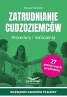 E-booki - prawo - Zatrudnianie cudzoziemców. Procedury i rozliczenia - miniaturka - grafika 1