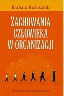 Zarządzanie - Zachowania Człowieka w Organizacji - miniaturka - grafika 1
