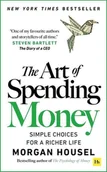 Finanse, księgowość, bankowość - The Art of Spending Money - Morgan Housel - książka - miniaturka - grafika 1
