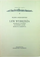 Biografie i autobiografie - Genius Loci Tom 9 Lew Wybrzeża Biografia stopera Gdańskiej Lechii Romana Korynta - miniaturka - grafika 1