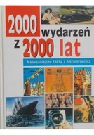 Historia świata - 2000 wydarzeń z 2000 lat Najważniejsze fakty z historii świata - miniaturka - grafika 1