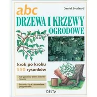 Dom i ogród - Brochard Daniel ABC drzewa i krzewy ogrodowe - miniaturka - grafika 1