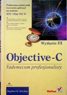 Objective-C. Vademecum profesjonalisty wyd. III - Podstawy obsługi komputera - miniaturka - grafika 2