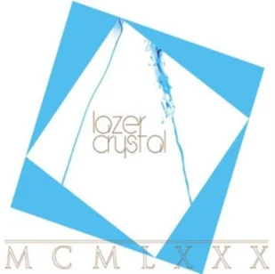 Lazer Crystal Mcmlxxx - Muzyka elektroniczna - miniaturka - grafika 2