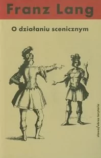 Słowo obraz terytoria O działaniu scenicznym - Lang Franz - Książki o kulturze i sztuce - miniaturka - grafika 1