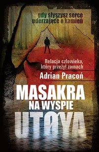 Masakra na wyspie Utoya. - Pamiętniki, dzienniki, listy - miniaturka - grafika 1