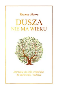 Dusza nie ma wieku - Rozwój osobisty - miniaturka - grafika 1